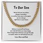 To Our Son | Graduation | Birthday | Easter | Cuban Link Chain