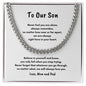 To Our Son | Graduation | Birthday | Easter | Cuban Link Chain