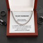To my Husband | Cuban Link Chain