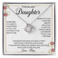 to my Daughter | Birthday | Easter | Graduation | Just Because | Love Knot Necklace