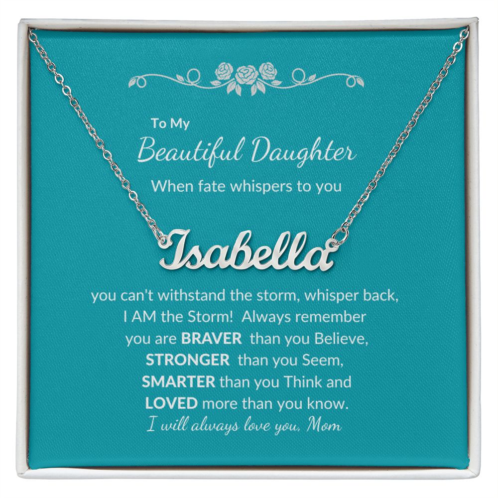To my Beautiful Daughter | Celebrate Life | Graduation | Birthday | Custom Name Necklace
