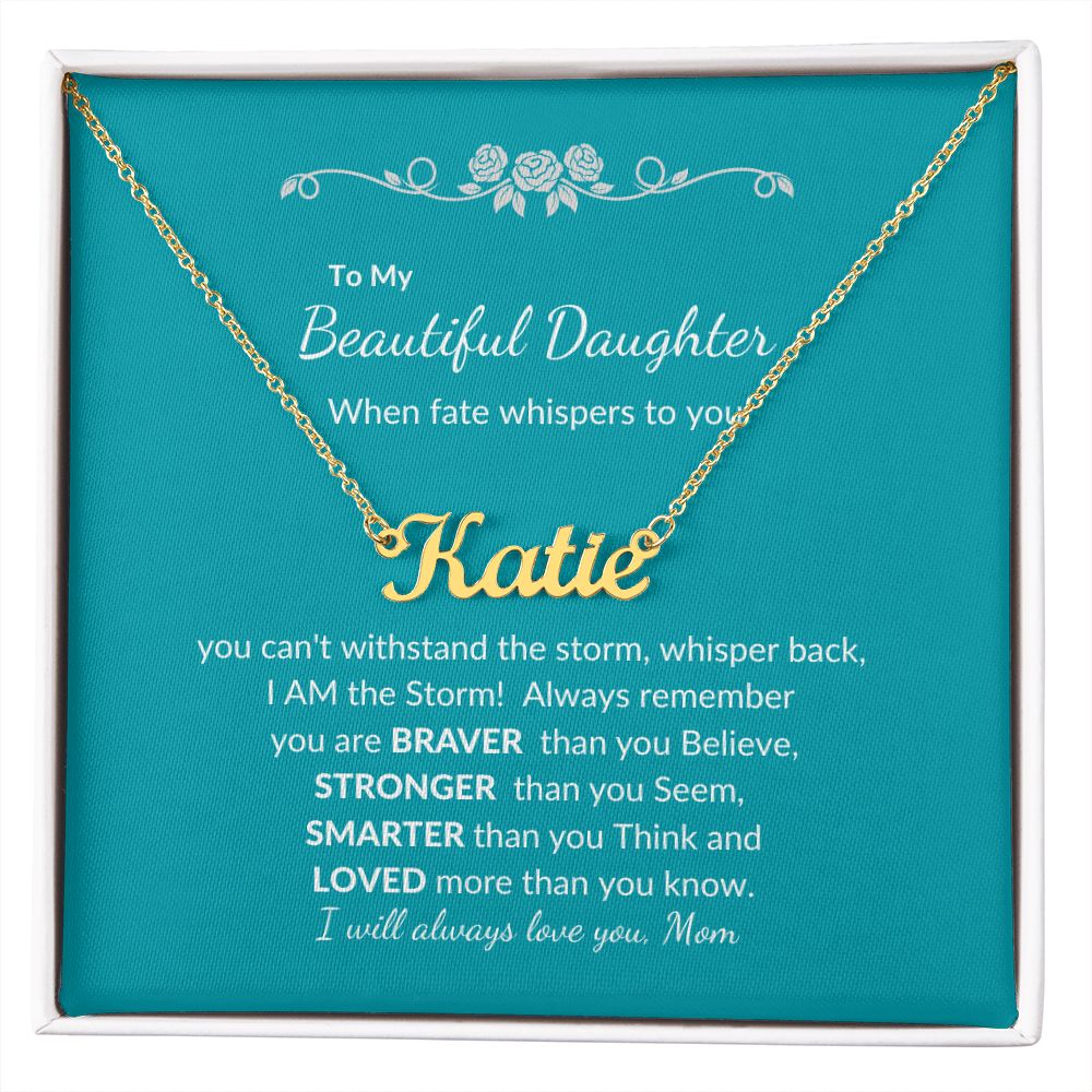 To my Beautiful Daughter | Celebrate Life | Graduation | Birthday | Custom Name Necklace