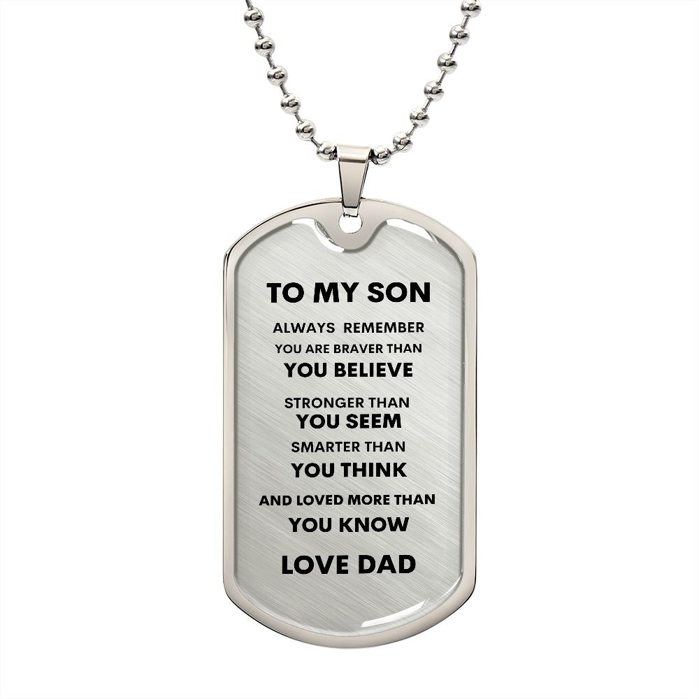 To My Son -Love Dad | Dog Tag
