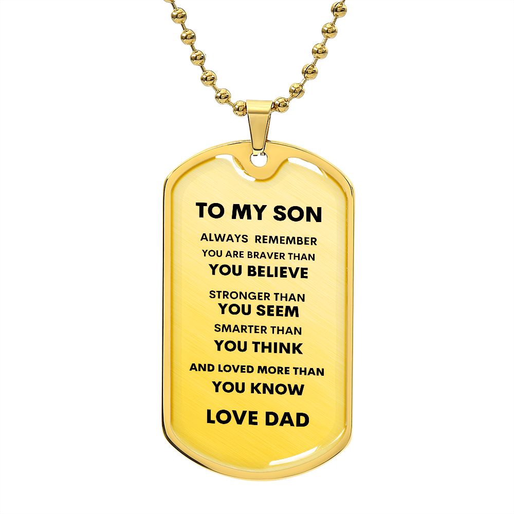 To My Son -Love Dad | Dog Tag
