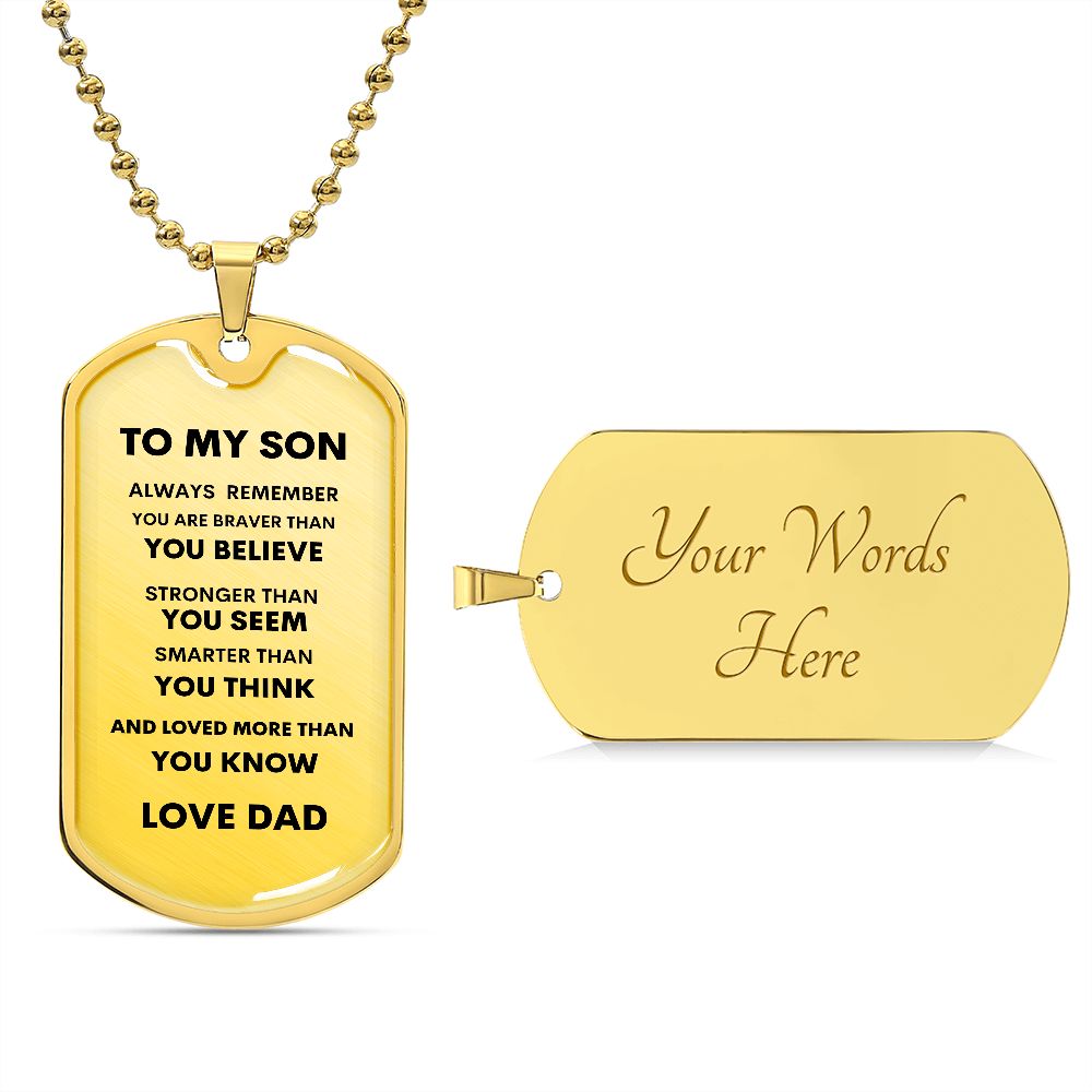 To My Son -Love Dad | Dog Tag