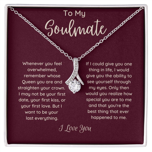 To my Soulmate | Alluring Beauty Necklace |  Happy Valentine's Day!