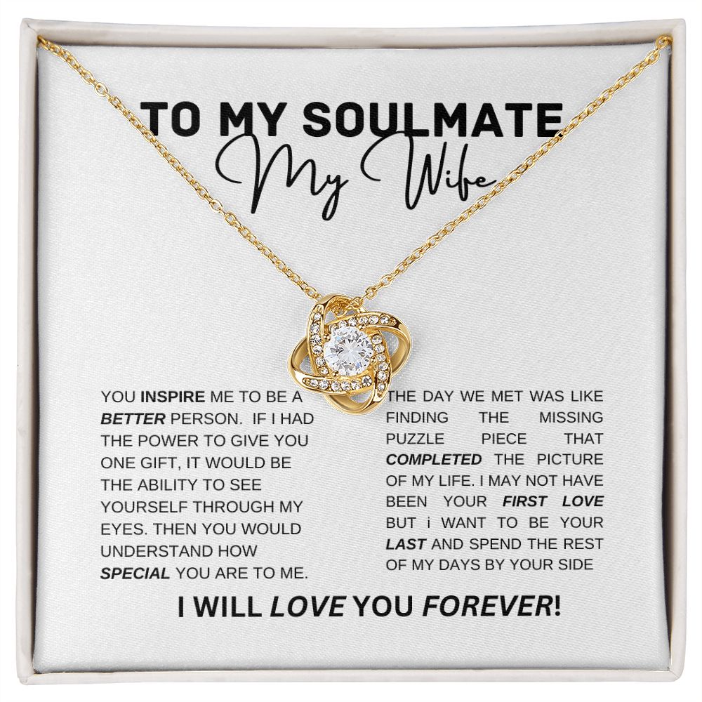To my Wife | Soulmate | Love Knot Necklace