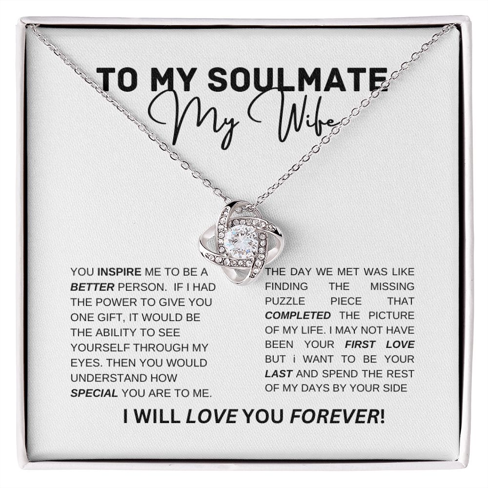 To my Wife | Soulmate | Love Knot Necklace