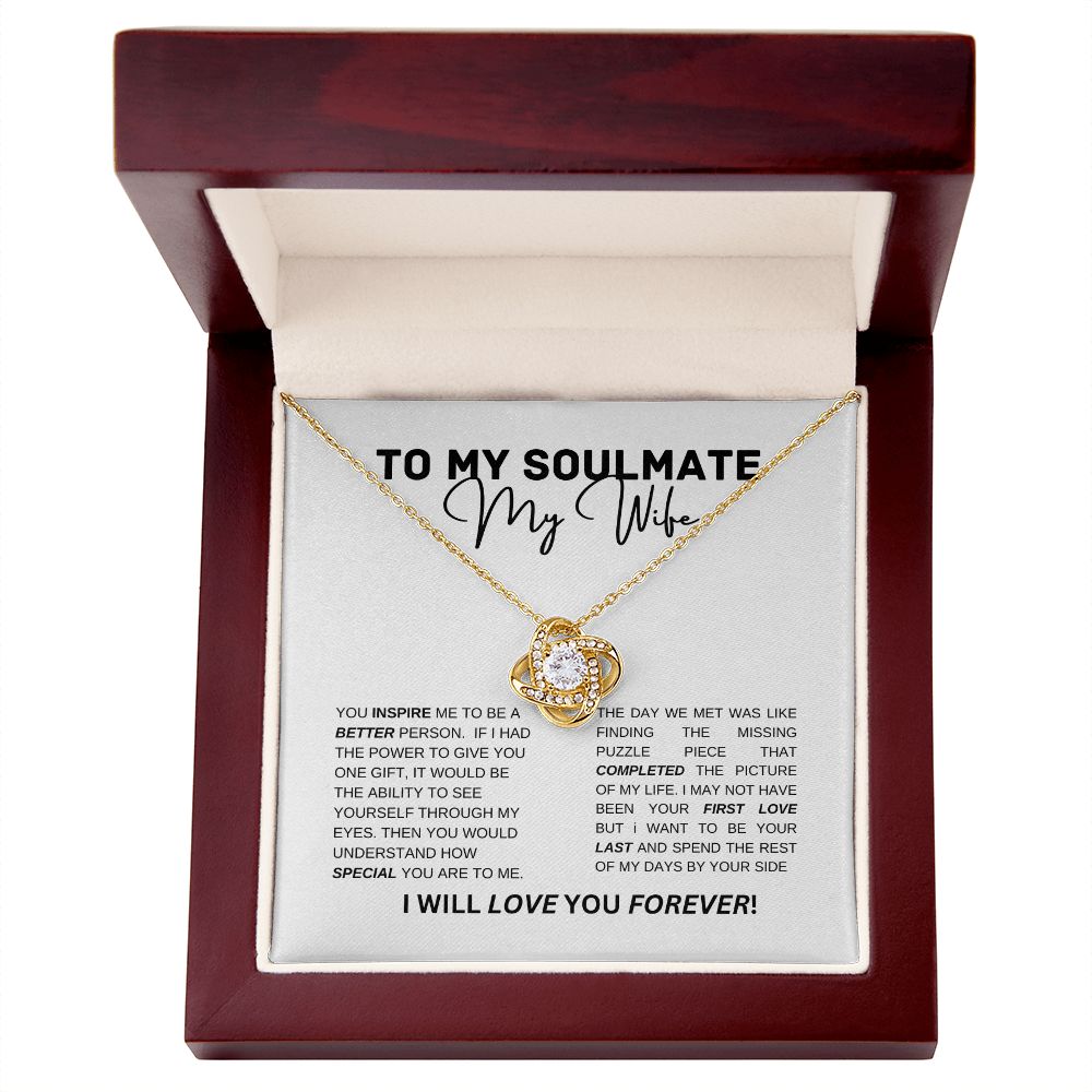 To my Wife | Soulmate | Love Knot Necklace