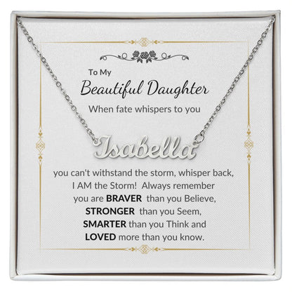 To my Beautiful Daughter | Celebrate Life | Graduation | Birthday | Custom Name Necklace