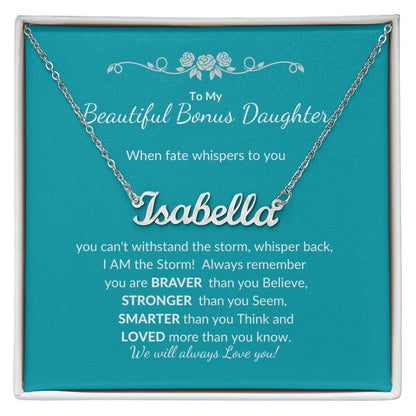 To my Beautiful Bonus Daughter | Celebrate Life | Graduation | Birthday | Custom Name Necklace