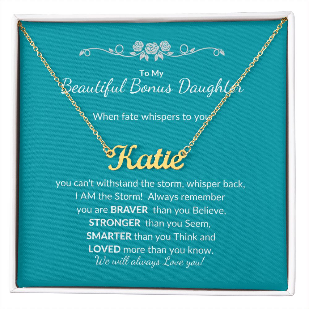 To my Beautiful Bonus Daughter | Celebrate Life | Graduation | Birthday | Custom Name Necklace