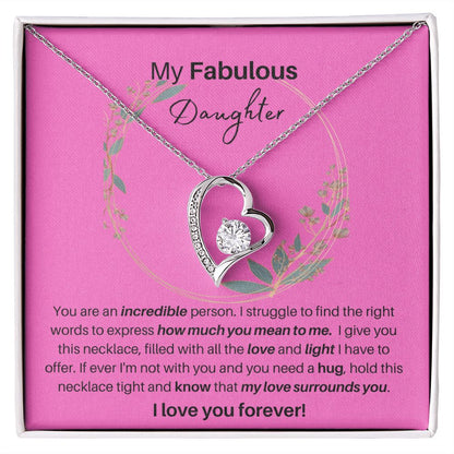 To My Fabulous Daughter | Forever Love Necklace