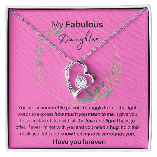 To My Fabulous Daughter | Forever Love Necklace