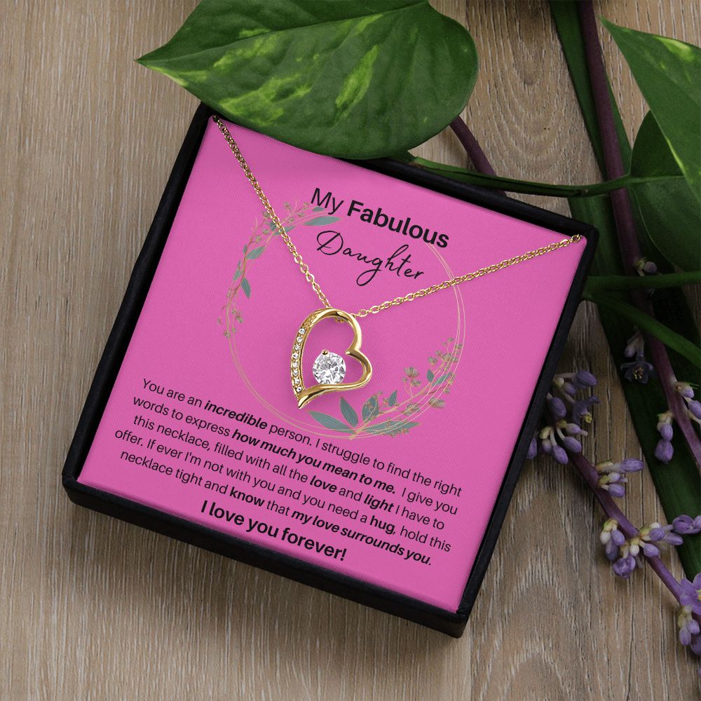 To My Fabulous Daughter | Forever Love Necklace